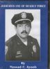 Judicious Use of Deadly Force (DVD)